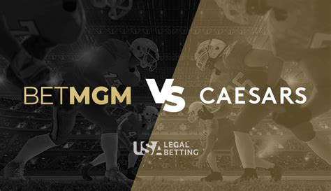 cesar bet365|BetMGM vs Caesars .